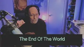 The End Of The World