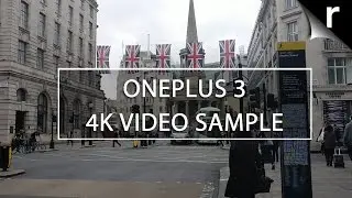 OnePlus 3 video sample (4K) with bonus road rage fun