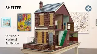 SHELTER: The Outside In National Open Exhibition 2025/26