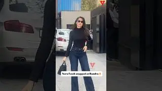 Nora Fateh spotted at Bandra📸🔥 #bollywood #celebrity #spotted