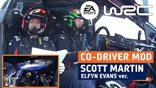 EA WRC CO-DRIVER MOD - SCOTT MARTIN (2023 Elfyn Evans ver.) [Released]