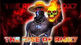 THE RISE OF RIOX7 👑🔥 | Free Fire Pro Legend Gameplay