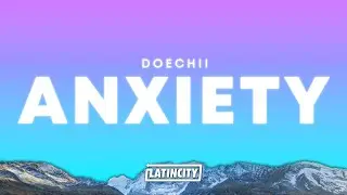 Doechii &ndash; Anxiety (Lyrics) 