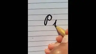How to write P letter in Cursive Writing.