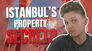 The Secret Reason I May Buy Property In Istanbul, Turkey 