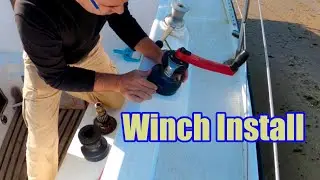 Installing new Self Tailing Winches on my Cruiser, Lewmar 30s