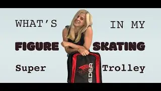 What&rsquo;s In My Skating Bag? || Edea Super Trolley
