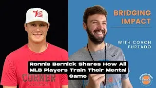 Inside the Mind Game: Unveiling the Power of Mental Training with Ronnie Bernick