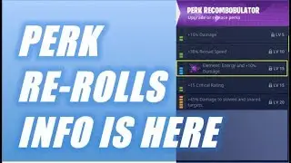 Perk Re-Roll Info Update