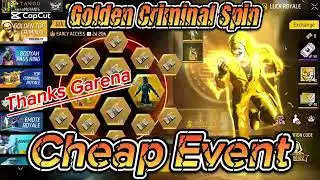 Top Criminal Golden Spin New Event FreeFire