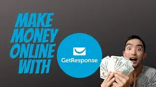 Make Money Online With GetResponse | A Complete GetResponse Affiliate Program Review