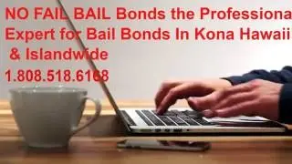 Bail Bonds Kona Hawaii