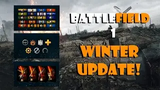 WINTER UPDATE IS HERE! + gameplay | Battlefield 1
