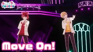 【ライブ映像】Move On!／すとぷり【StrawberryParty!!】
