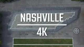 A Tour of Nashville in 4K | Drone Footage