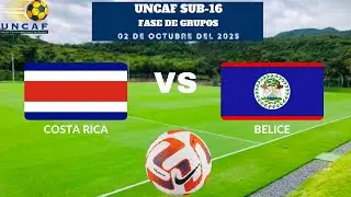 ⚽️Costa Rica vs Belice⚽️ D&oacute;nde Verlo EN VIVO|Torneo UNCAF Sub-16 FIFA 2025