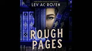 Rough Pages - Lev Ac Rosen