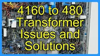 4160 to 480 volt Transformer Issues and Solutions