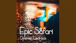 Epic Safari