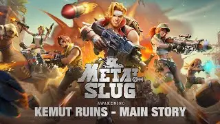 Metal Slug Awakening: Main Story [Kemut Ruins - ENGLISH]