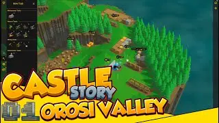 Castle Story -Orosi Valley- Invasion Mode Let's Play ~ Part 1