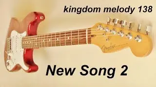 Kingdom melody JW song nr 2  'Jehovah is Your Name'  (Guitar)