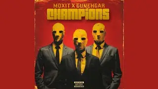 MOXIT - CHAMPIONS FT. GUNEHGAR (Official Audio) || Unfolded Dairy's