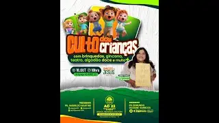 Culto das Crian&ccedil;as- AD22