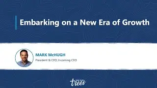 Embarking on a New Era of Growth - Mark McHugh