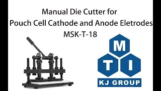 Manual Die Cutters for Pouch Cell Cathode and Anode Electrode- MSK-T-18
