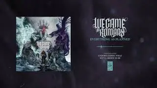 We Came As Romans 