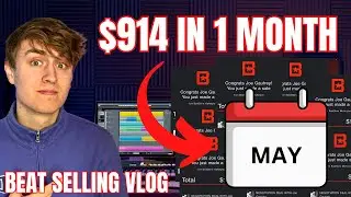 $10,000 Beat Selling Challenge Vlog: May 2023 - My 2ND BEST Month Of 2023 So Far!