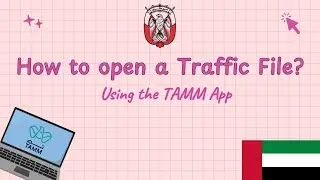 📄 How to Open a Traffic File in Abu Dhabi &ndash; UAE | Step-by-Step Guide Using TAMM App (2025 Update)