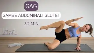 GAG 30 MINUTI 🔥 | Allenamento Completo Gambe, Addome e Glutei a Casa