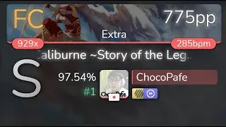 ChocoPafe | Project Grimoire - Caliburne [Extra] +HDDT 97.54% {#1 775pp FC} - osu!
