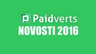 PaidVerts - Restart i &Scaron;ta je sve novo! | Update 2016