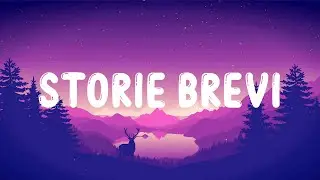 Tananai, Annalisa - STORIE BREVI (Testo/Lyrics)