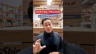 Step-by-Step Shipping Process for Returning Resident #DKM Richard