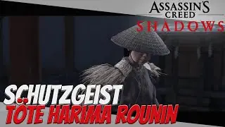 Assassin's Creed Shadows: T&ouml;te die Harima-Rounin (Schutzgeist)