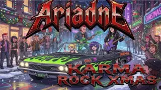 Ariadne - Karma rock xmas, cartoon rock style an electronic DJ twist modern Christmas atmosphere