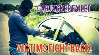CARJACK FAILS, VICTIMS FIGHT BACK EPISODE1