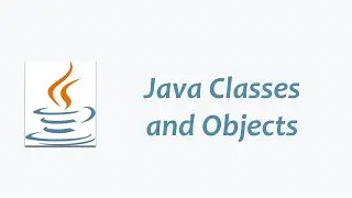 Java Classes and Objects