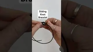 How to tie a sliding knot! Adjustable bracelet SIMPLE & FAST!