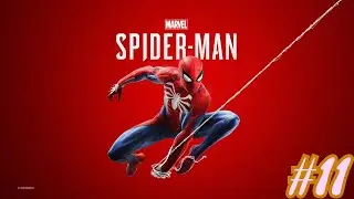 SPIDER-MAN PS4 Walkthrough Gameplay Part 11 -Back to school (Marvel's Spider-Man)