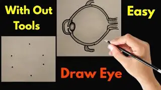 Draw Human Eye ! Simple with no Tools