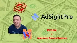 AdSight Pro Review ⚠️ DON'T BUY ⚠️WITHOUT MY BONUS BUNDLE⚠️