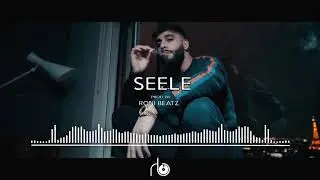[FREE] SAMRA - SEELE l SAD / EMOTIONAL / RAP / INSTRUMENTAL 2020