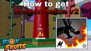 How to upgrade dragon talon ┃ Blox fruits dragon update