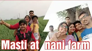 #vlog2         utkarsh prashar vlogs / masti at Nani ji farm 🚜🐄🌾