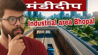 Industrial Area Bhopal | Factory Jobs, Company video! ! मंडीदीप इंडस्ट्रियल एरिया! !